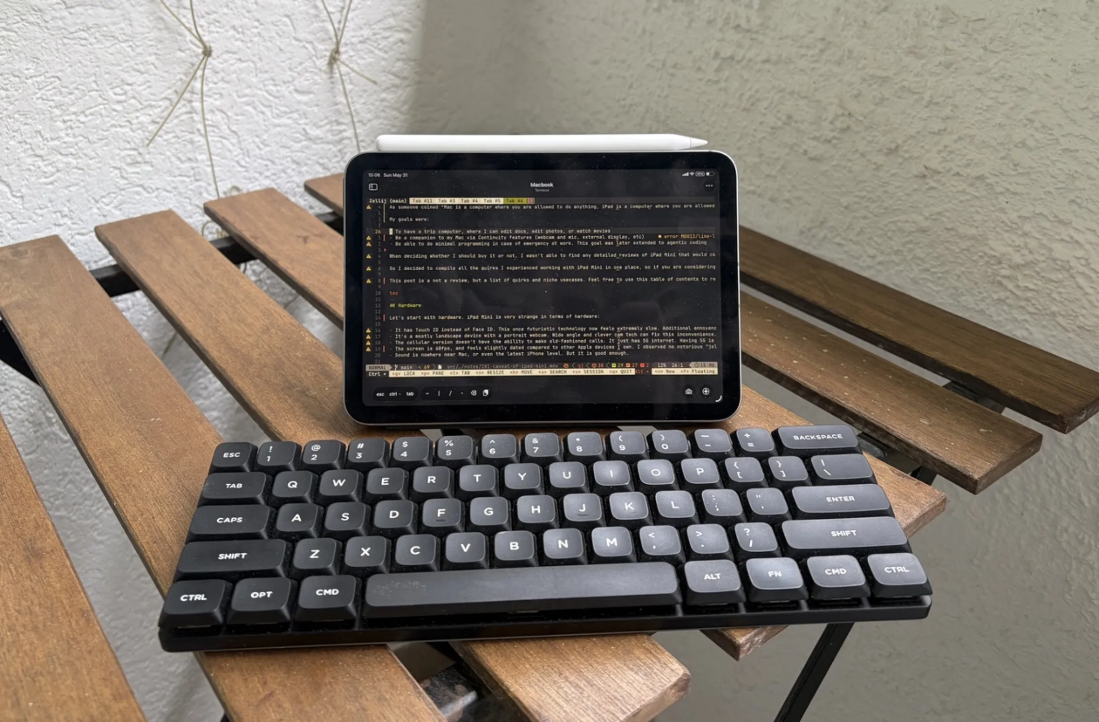 It gets much better with external keyboard